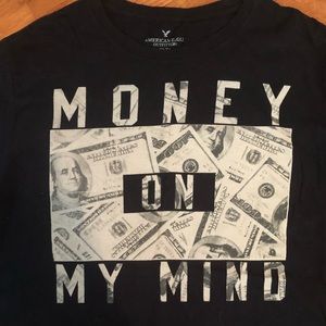 American Eagle “Money On My Mind” t shirt.